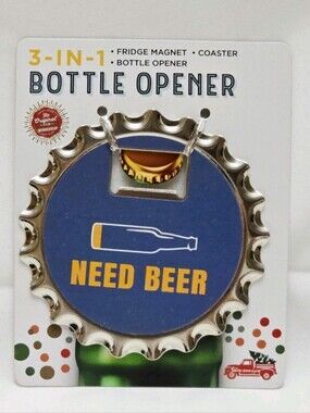 3-in-1 Bottle Opener, Coaster & Fridge Magnet NEED BEER Cap Shape Man Cave NEW